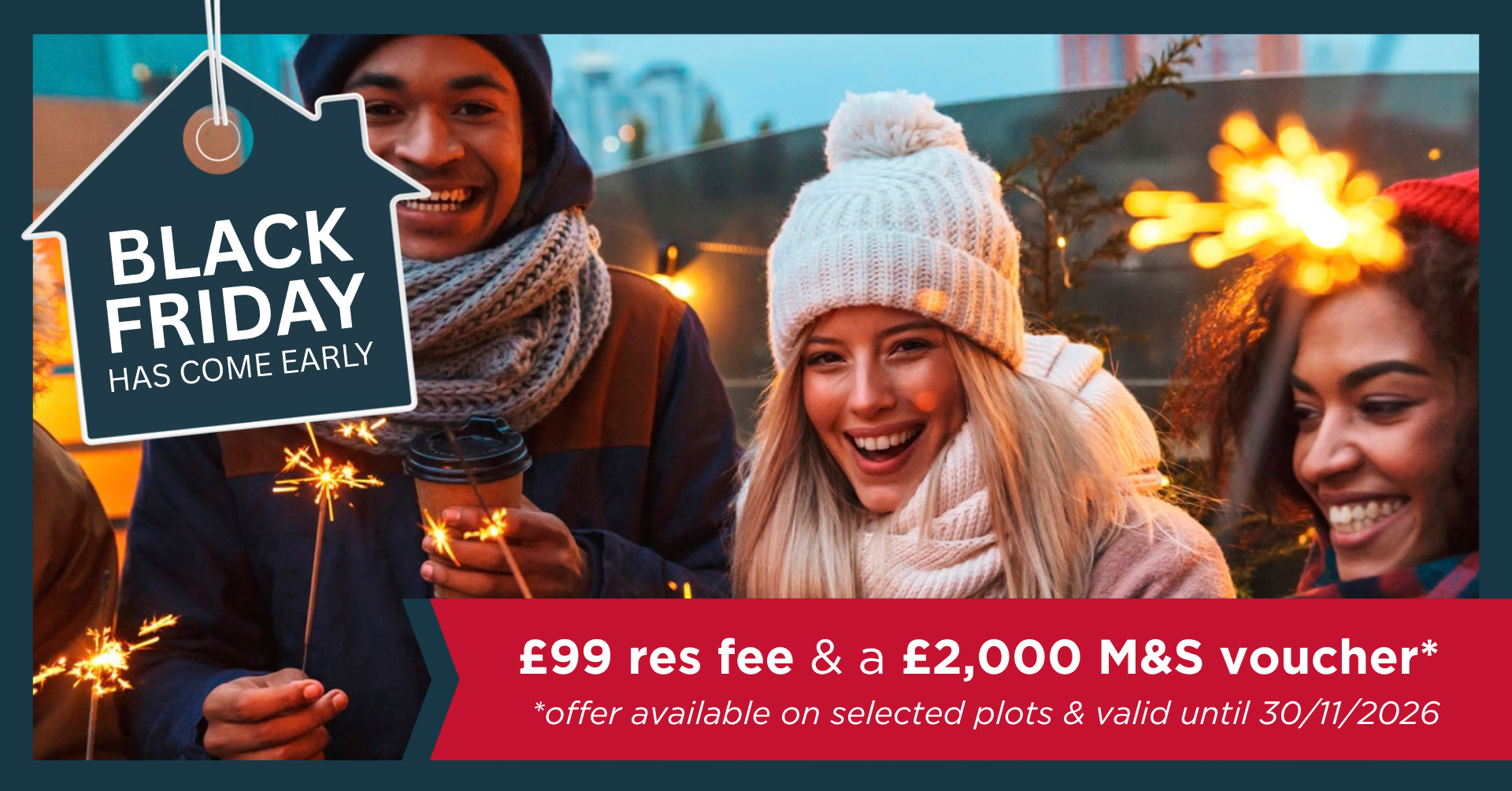 Black Friday - £99 res & £2k M&S.png (3)